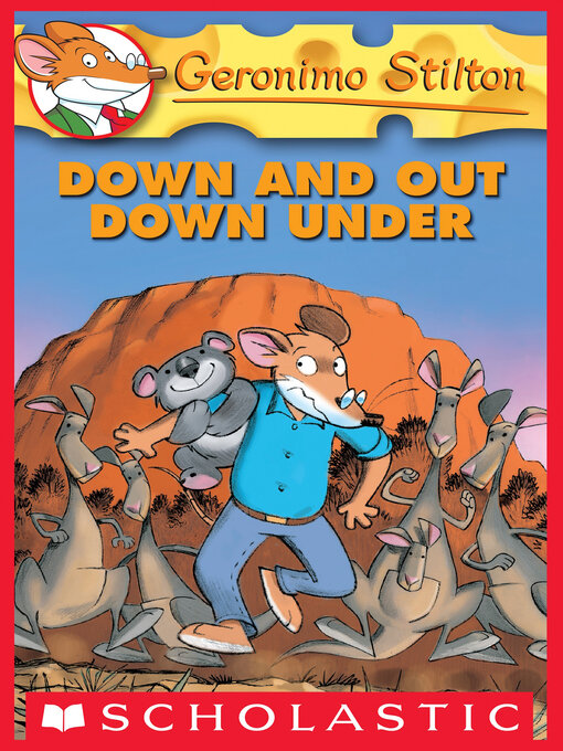 Title details for Down and Out Down Under by Geronimo Stilton - Wait list